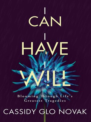 cover image of I Can I Have I Will